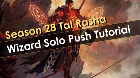 Tal Rasha Meteor Wizard Solo GR 150 Push Tutorial Diablo 3 Season 28