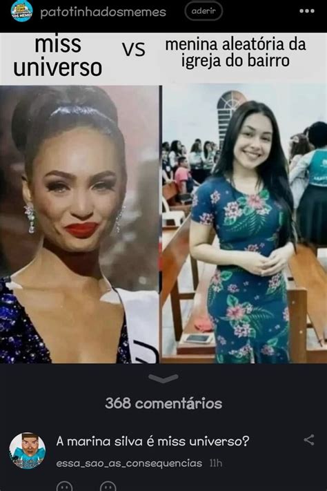 Patotinhadosmemes Aderir Miss Vs Menina Aleat Ria Da Universo Igreja Do