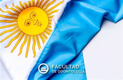 9 de Julio Día de la Independencia Argentina Facultad de Odontología