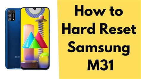 How To Hard Reset Samsung Galaxy M31 Youtube