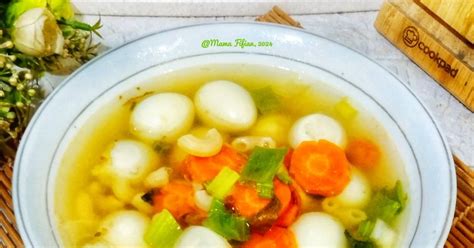 Resep Sop Telur Puyuh Makaroni Oleh Lanjarsih Mama Fifian Masakanrumahan Cookpad