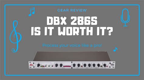 DBX 286s is it worth it? Process your voice like a pro