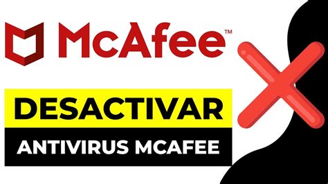 Como Desactivar Antivirus Mcafee Windows Y Temporalmente Y