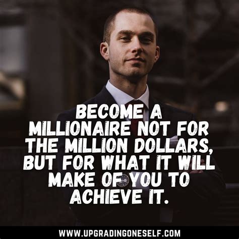 Millionaire quotes - Upgrading Oneself