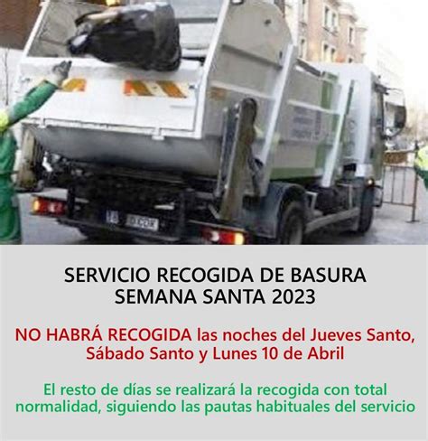 Servicio De Recogida De Basura Durante La Semana Santa 2023 Excmo