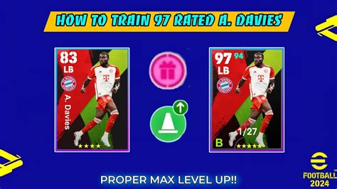 How To Train A Davies Max Rated 97 In EFootball 2024 Max Level