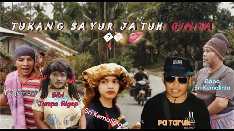 Film Lawak Terbaru Tukang Sayur Jatuh Cinta Episode 1 YouTube