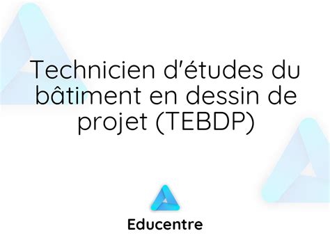 Technicien D Tudes Du B Timent En Dessin De Projet Tebdp