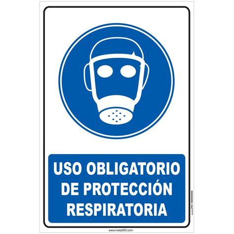 Uso Obligatorio De Protecci N Respiratoria Meta