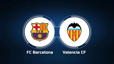 Watch FC Barcelona vs. Valencia CF Online: Live Stream, Start Time | 3/5/2023