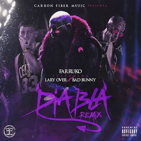 Diabla Remix Farruko Ft Bad Bunny Lary Over Lary Over Bad Bunny