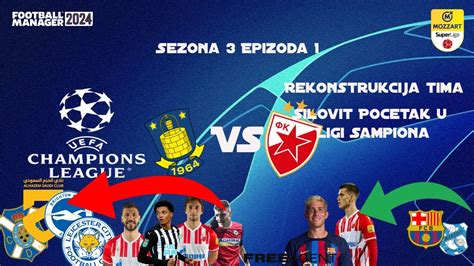 Silovit Pocetak U Ligi Sampiona Fm Crvena Zvezda S Ep Youtube