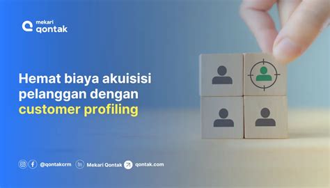 Customer Profiling Jenis Manfaat Cara Membuat Dan Contoh