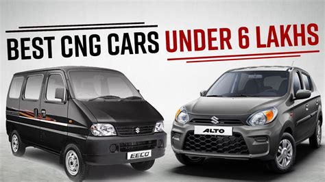 Best Cng Cars Top Cng Cars That You Can Buy Under Rs Lakhs Watch