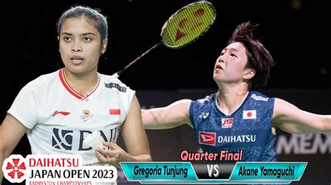 Mantap Gregoria Tunjung KALAHKAN Akane Yamaguchi II QF Japan Open