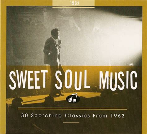 Oldies But Goodies: Sweet Soul Music 1963