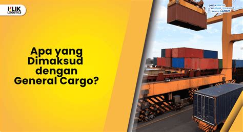 dimaksud  general cargo