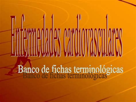 PPT - Enfermedades cardiovasculares PowerPoint Presentation, free