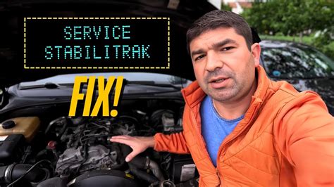 Service Stabilitrak And Flashing Engine Light