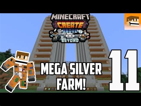 Minecraft Create Above And Beyond Mega Silver Farm Episode