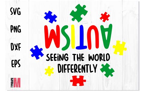 Autism Seeing The World Differently Svg Graphic By Typography Morozyuk