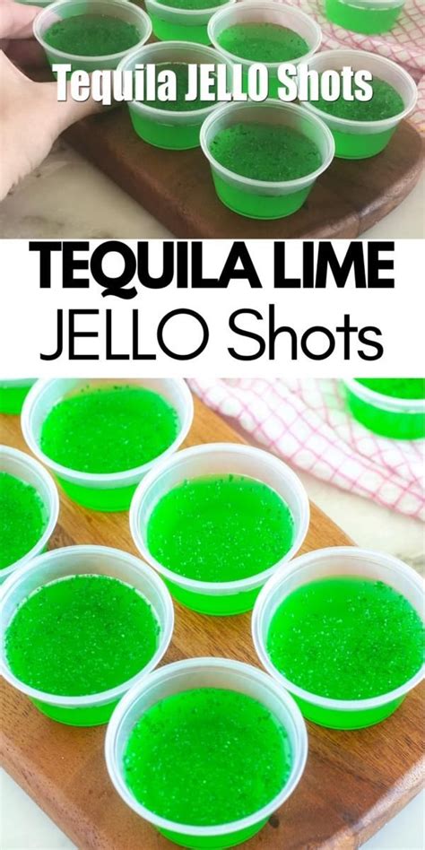 Tequila Lime Jello Shots Recipe Nicki Cervantes