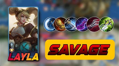 1 X Savage 1 X Maniac One Shot One Kill Build Of Layla Layla Best