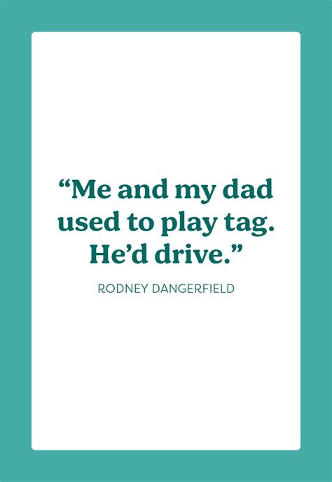 30 Funny Father's Day Quotes about Fatherhood 2024