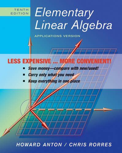 Amazon Elementary Linear Algebra With Applications Anton Howard Rorres Chris Algebra