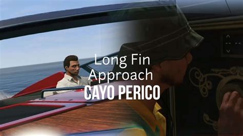 Gta Online Cayo Perico Heist Longfin Approach Solo Youtube