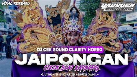 Dj Cek Sound Karnafal Terbaru 2023 Bass Horeg Youtube