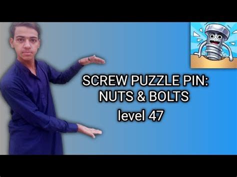 Screw Puzzle Pin Nuts Bolts Level 47 Walkthrough Gameplay Solution