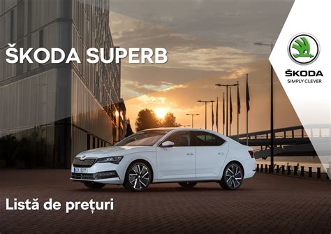 ŠKODA Superb Preturi si date tehnice ŠKODA prin Metrotehnica Dealer