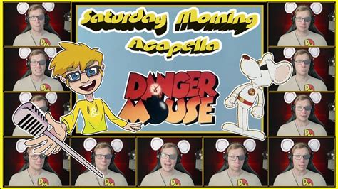 Danger Mouse Theme - Saturday Morning Acapella Danger Mouse, Comic ...