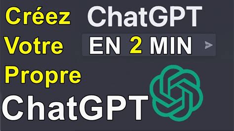 Comment Cr Er Des Gpt Personnalis S Cr Ez Votre Propre Chatgpt Youtube