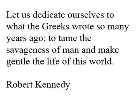 Robert Kennedy In Their Own Words