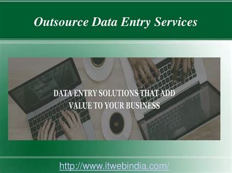 Ppt Outsource Data Entry Services To Itwebindia Powerpoint Presentation Id8102258