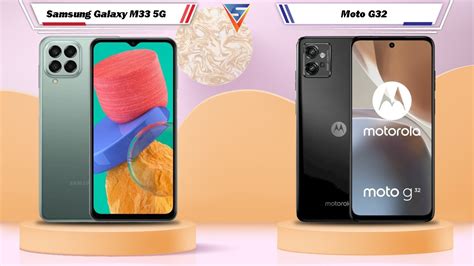 Samsung Galaxy M33 5g Vs Moto G32 Moto G32 Vs Samsung Galaxy M33 5g Youtube