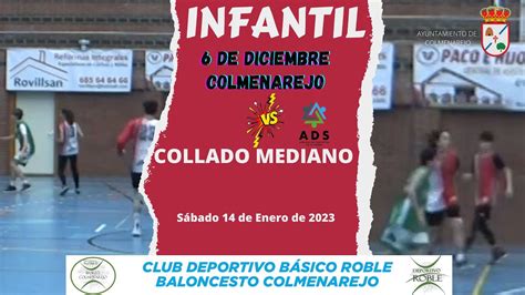 Partido ADS INFANTIL 17 12 22 6 DE DICIEMBRE Vs COLLADO MEDIANO