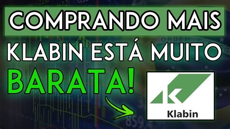 3 MOTIVOS PARA INVESTIR EM KLABIN HOJE KLBN11 ESTÁ BARATA PARA COMPRAR