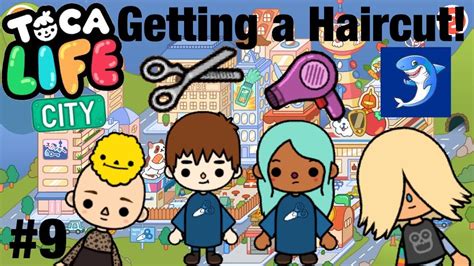 Toca life City | Getting a Haircut! #9 - YouTube