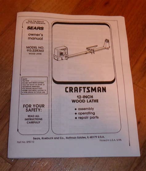 SEARS CRAFTSMAN 12 INCH WOOD LATHE OWNERS MANUAL 113 228360 228360