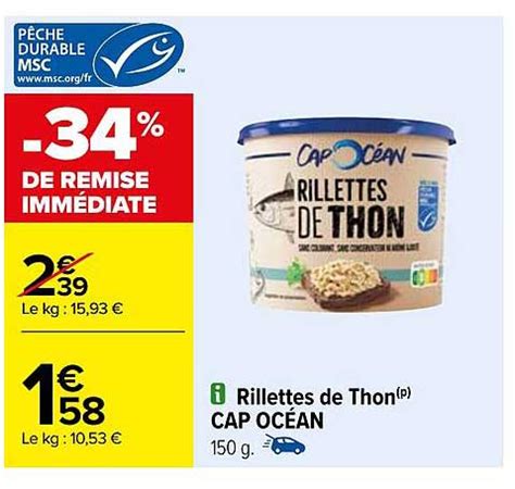 Promo Rillettes De Thon Cap Océan chez Carrefour iCatalogue fr