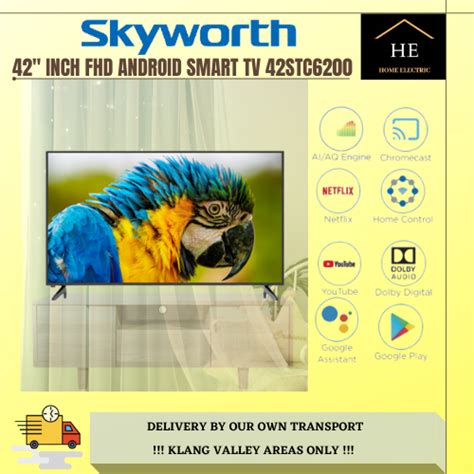 Deliver Klang Valley Skyworth 42 Inch Full HD Android Smart LED TV