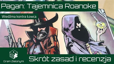 Pagan Tajemnica Roanoke Skr T Zasad Recenzja Youtube