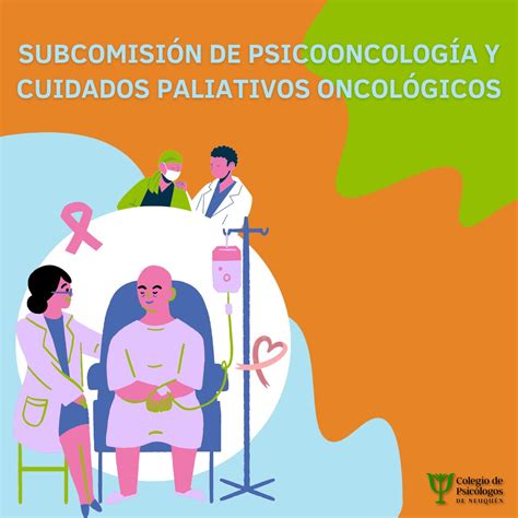 Subcomisi N De Psicooncolog A Y Cuidados Paliativos Oncol Gicos