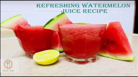 Refreshing Watermelon Juice Recipe Youtube