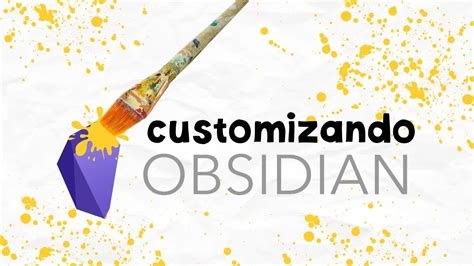 Como Customizar Seu Obsidian Temas E Plugins Aesthetic Obsidian