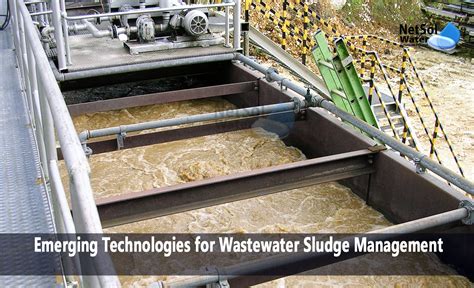 What Are The Emerging Technologies For Wastewater Sludge Management