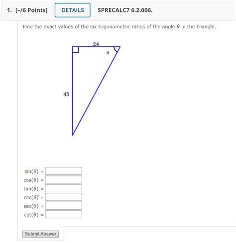 Solved Find The Exact Values Of The Six Trigonometric Ratios Chegg